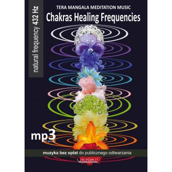 Chakras Healing Frequencies - 9 godzin mp3